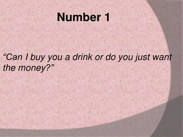 10 Best Pick Up Lines Ever 10 Best Pick Up Lines Ever